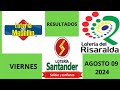 RESULTADOS LOTERIAS DEL VIERNES DE MEDELLIN RISARALDA SANTANDER HOY VIERNES 09 DE AGOSTO DEL 2024