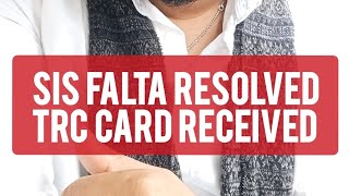 SIS FALTA REMOVED | TRC RECEIVED | LIFE IN PORTUGAL | MANSOOR M KHAN