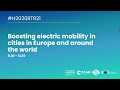 #H2020RTR21 Session 3:  Boosting electric mobility in cities