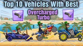 TOP 10 VEHICLES WITH BEST OVERCHARGED TURBO!! in Hill Climb Racing 2