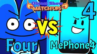 Object Show Matchups 4: Four VS MePhone4 (BFB VS II)