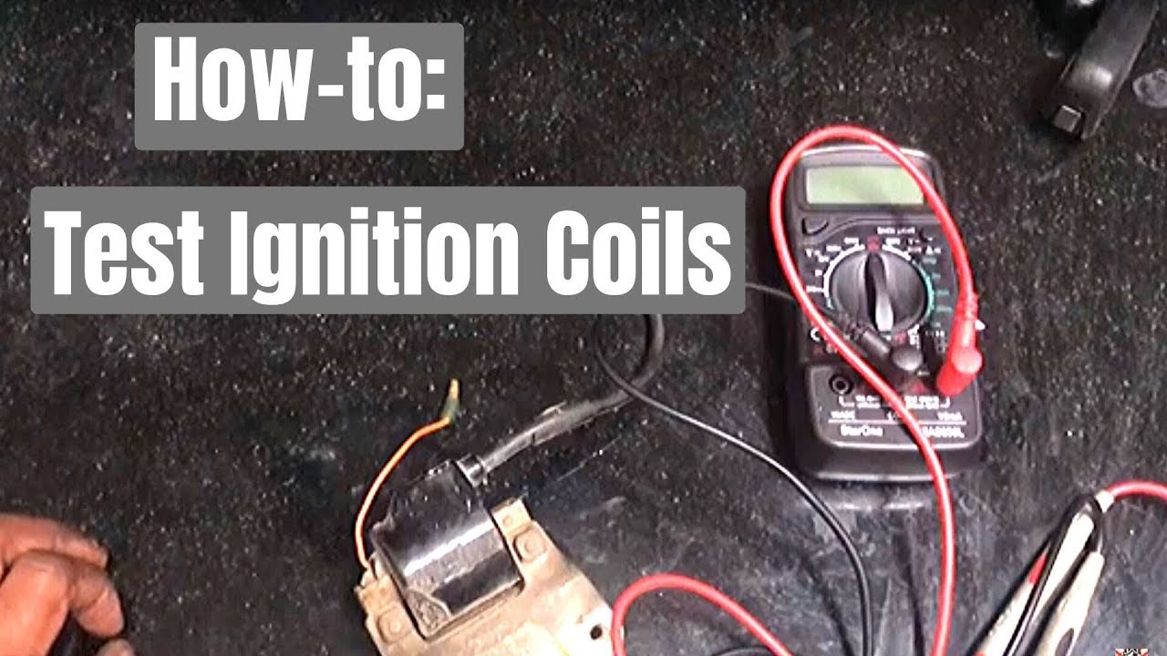 Checking If The Ignition Coil Is Bad - YouTube