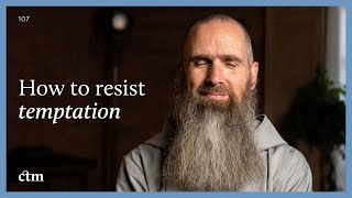 How to Resist a Temptation (In the Moment) | LITTLE BY LITTLE | Fr Columba Jordan CFR