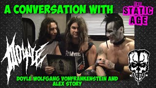 Talk Among Us With...Doyle Wolfgang Von Frankenstein & Alex Story !