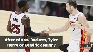 After win vs Rockets, Tyler Herro or Kendrick Nunn | Five on the Floor