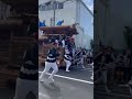 令和6年10月5日　堺市草部菱木だんじり祭　原田　やりまわし　エネオス　福泉　浮く