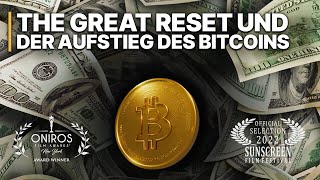 The Great Reset und der Aufstieg des Bitcoins | Warum Bitcoin wichtig ist | Finanzrevolution