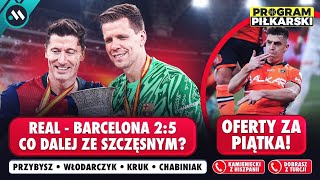 SZCZĘSNY I LEWANDOWSKI Z SUPERPUCHAREM! PIĄTEK ZMIENI KLUB? EKSTRAKLASA - TRANSFERY I NEWSY