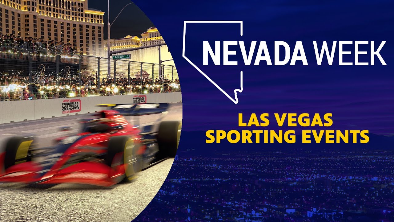 Impact: Las Vegas Sporting Events | Nevada Week