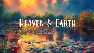 Heaven & Earth | Pastor Fred Bekemeyer