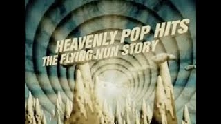 Heavenly Pop Hits: The Flying Nun Story (Music Documentary 2002)