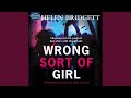 Chapter 4.8 & Chapter 5.1 - Wrong Sort of Girl