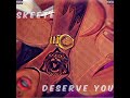 deserve you