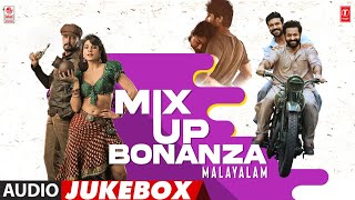 Mix-Up Bonanza Malayalam Jukebox | Selected Latest Malayalam Songs | Mollywood Hits