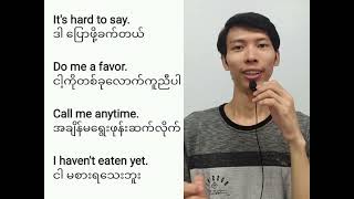 Basic Speaking Phrases for Everyday English နေ့စဥ်သုံးစကားပြောလှလှလေးတွေ လေ့လာမယ်