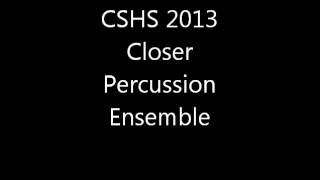 2013 CSHS closer percussion ensemble