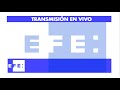 emisión en directo de agencia efe