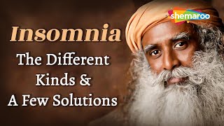 Insomnia Of Different Kinds \u0026 Few Solutions by Sadhguru | Good Health 24/7