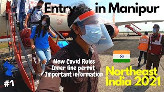 Travelling to Imphal Manipur Northeast India Series 2021 🇮🇳😎