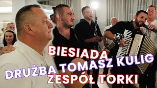 Ogień na WESELU! Biesiada przy stołach Drużba Tomasz Kulig i zespół TORKI! Przyśpiewki weselne!