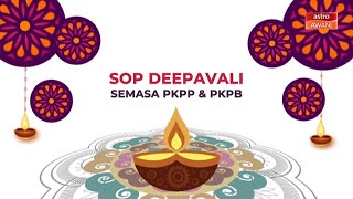 [INFOGRAFIK] SOP Deepavali semasa PKPP \u0026 PKPB