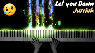 [Emotional Piano Music] Jurrivh - Let You Down (Sad Piano Cover by Nocturno Piano)