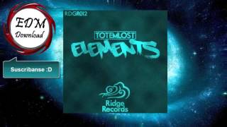 Totemlost - Elements (Original Mix)