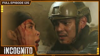 [ENG SUB] Incognito | Full Episode 125