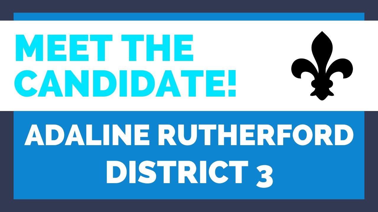 Adaline Rutherford Candidate For District 3 St. Tammany School Board ...