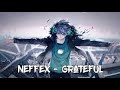 NEFFEX GRATEFUL SPED UP