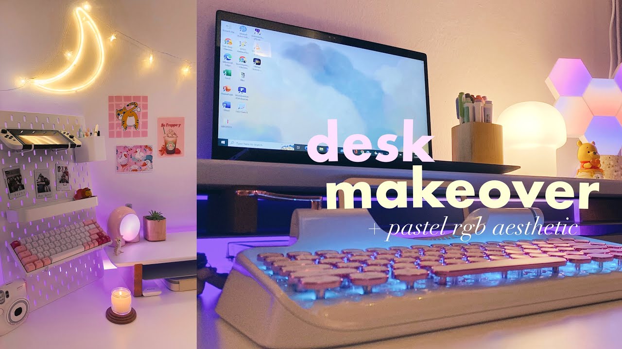 ô é å Aesthetic Desk Makeover Cozy Pastel Rgb Inspired Setup Youtube