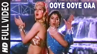 Ooye Ooye Oaa Full Video Song | Tridev | Amit Kumar, Udit Narayan, Joli Mukherjee | Madhuri Dixit