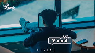 Yaad [Slow+Reserb] Karan Aujla |Divine