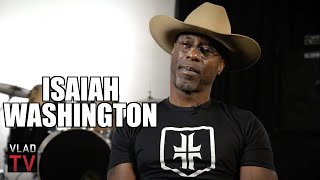 Isaiah Washington on His Abusive Dad Being Murdered, Compares Upbringing to \