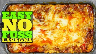 EASIEST Lasagna Recipe EVER