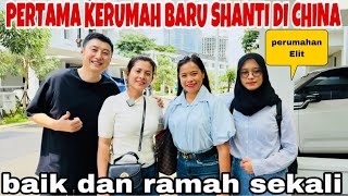 PERTAMA KERUMAH BARUNYA SHANTY DI CHINA! BAIK DAN RAMAH SEKALI!