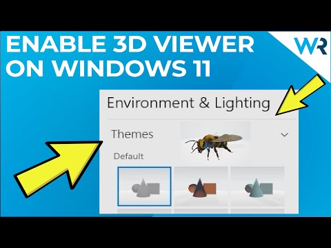 How to enable 3D Viewer in Windows 11 – Gobhasi