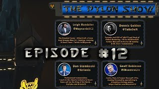 EP.#12 of ThePylonShow.com with @TaKeSeN \u0026 @MaynardeSC2