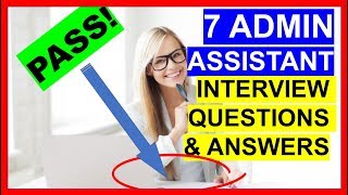 7 Admin Assistant Interview Questions And Answers Pass