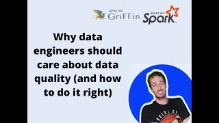 Why data engineers should care about data quality (and how to do it right)
