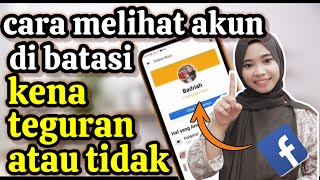 Cara melihat akun Facebook di batasi atau tidak oleh pihak facebook