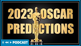 Predicting the 2023 Oscar Winners | Pause Rewind Play