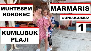 MARMARIS | KUMLUBUK PLAJI | MUHTESEM KOKORECCI