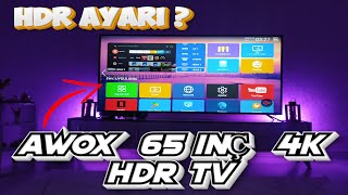 Awox 65 İnçh Tv 164 Ekran 4K Ultra HD Android Smart LED TV HDR ve 4K Nasıl Açılır ?