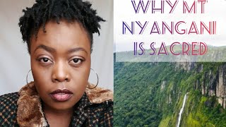 Why Mount Nyangani is sacred