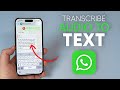 How To Transcribe Audio Messages into Text on WhatsApp (in 30 Languages)