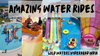 Amazing water rides#WILD WATERS Hyderabad India