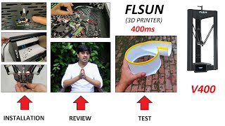 FLSUN V400 3D Printer - Unboxing/Assembling/Test/Review
