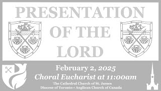 Choral Eucharist: Presentation of the Lord