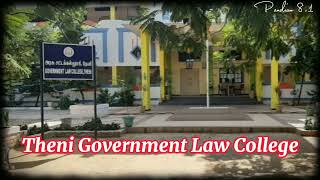 தேனி அரசு சட்டக் கல்லூரி எந்த ஆண்டில் நிறுவப்பட்டது | Theni Government Law College